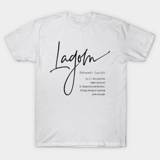 Lagom - Swedish Word T-Shirt